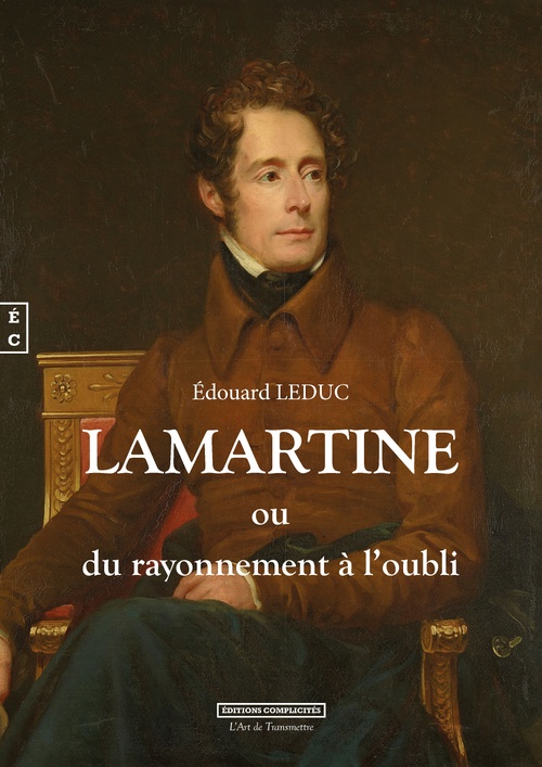 Couverture ebook de Lamartine ou du rayonnement à l´oubli, de Edouard Leduc