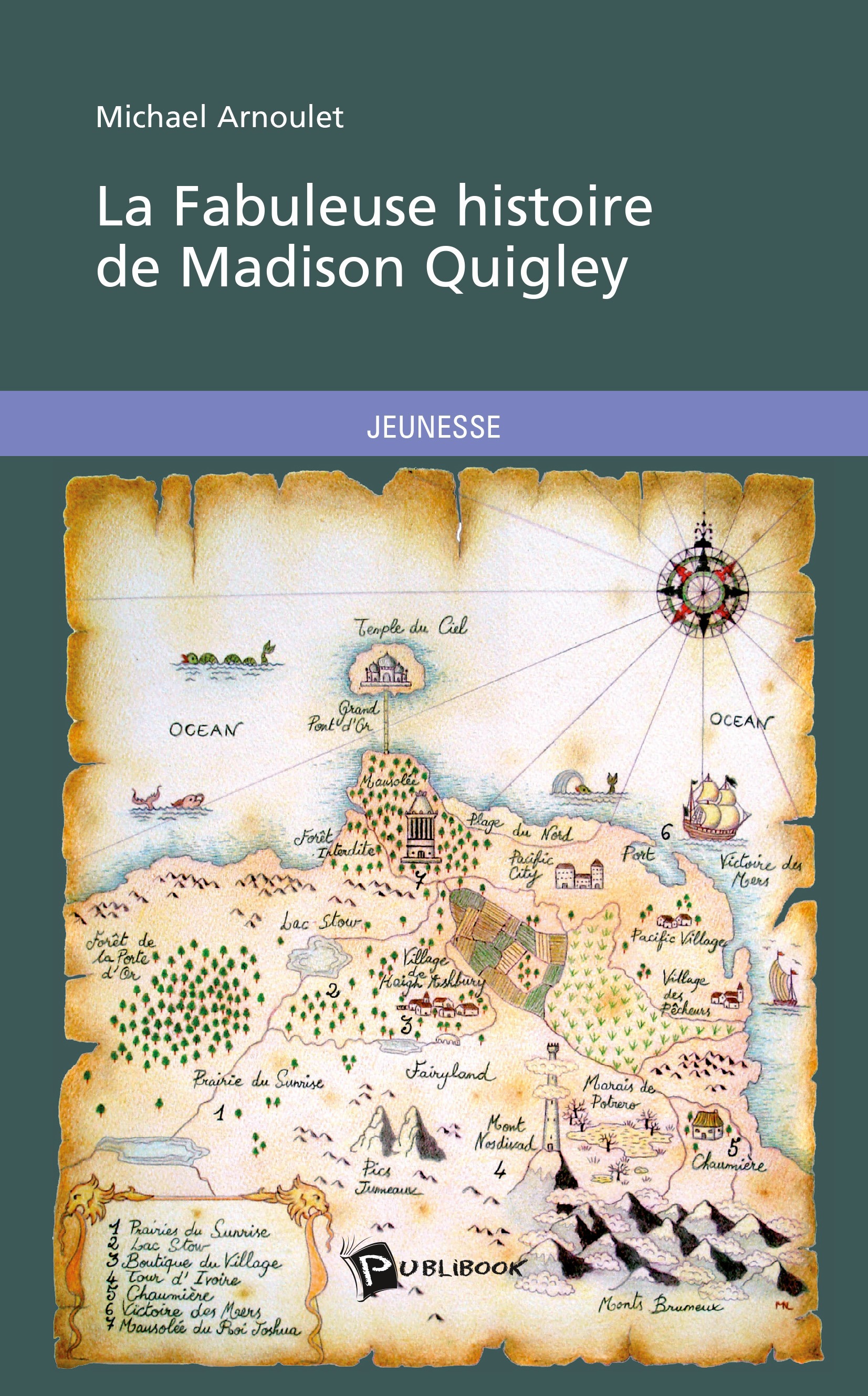 ebook cover of La Fabuleuse histoire de Madison Quigley, by Michaël Arnoulet