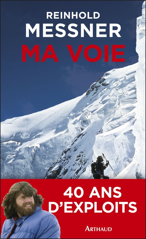 Couverture ebook de Ma voie, de Reinhold Messner