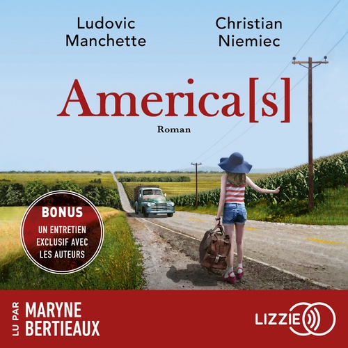 Couverture audiobook de America[s], de Ludovic Manchette, Christian Niemiec
