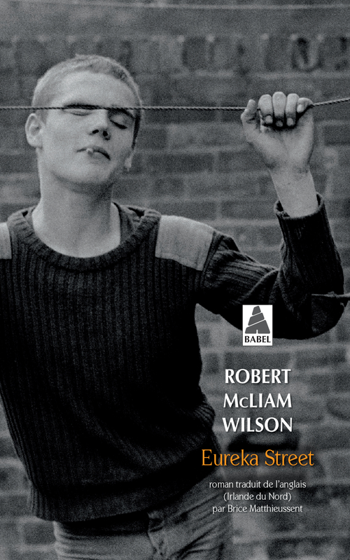 ebook cover of Eureka Street, by Robert Mcliam wilson