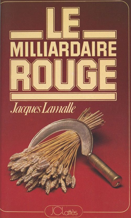 Couverture ebook de Le milliardaire rouge, de Jacques Lamalle