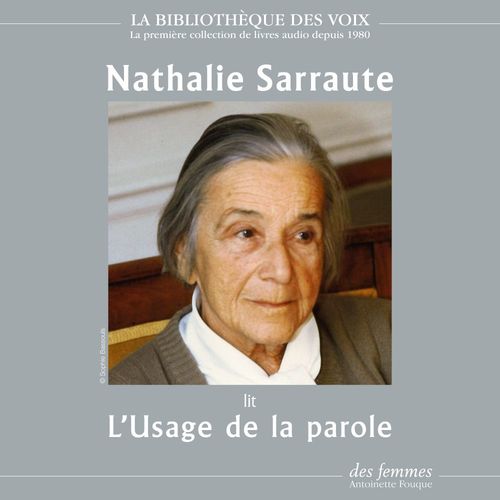 Couverture audiobook de L'Usage de la parole, de Nathalie Sarraute