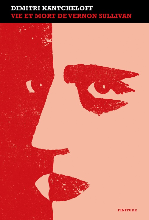 Couverture ebook de Vie et mort de Vernon Sullivan, de Dimitri KANTCHELOFF