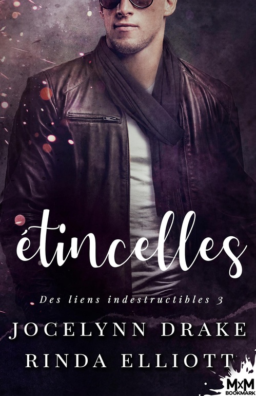 ebook cover of Étincelles, by Jocelynn Drake, Rinda Elliott