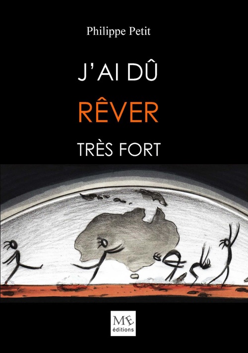 Couverture ebook de J'ai dû rêver très fort, de Philippe Petit