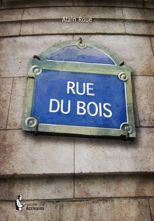 ebook cover of Rue du Bois, by Alain Roué