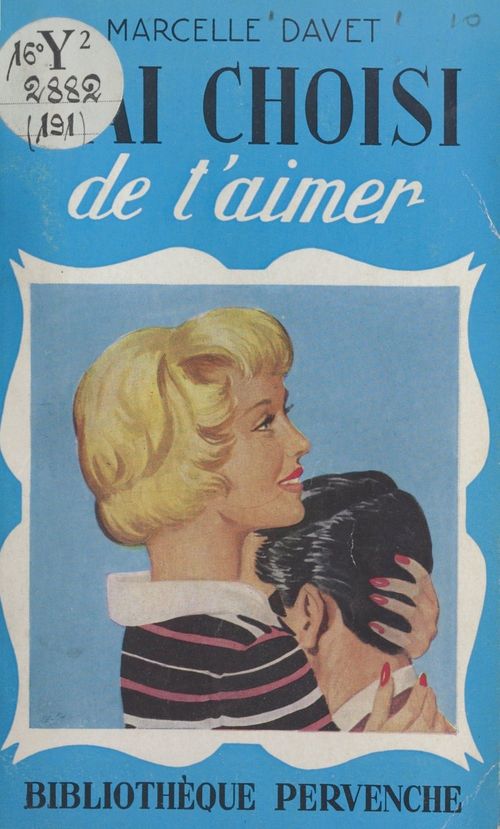 Couverture ebook de J'ai choisi de t'aimer, de Marcelle Davet