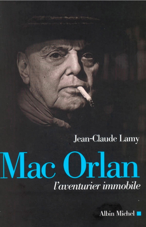 Couverture ebook de Mac Orlan, de Jean-Claude Lamy