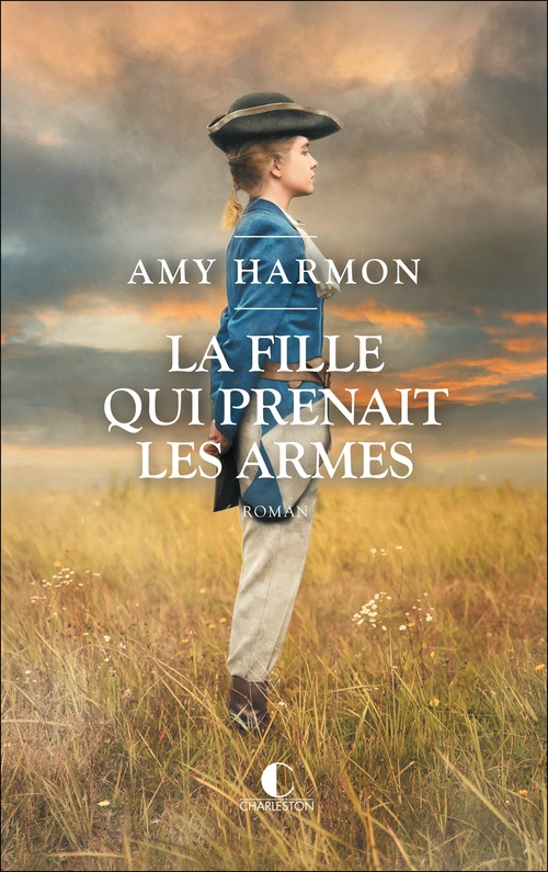ebook cover of La fille qui prenait les armes, by Amy Harmon