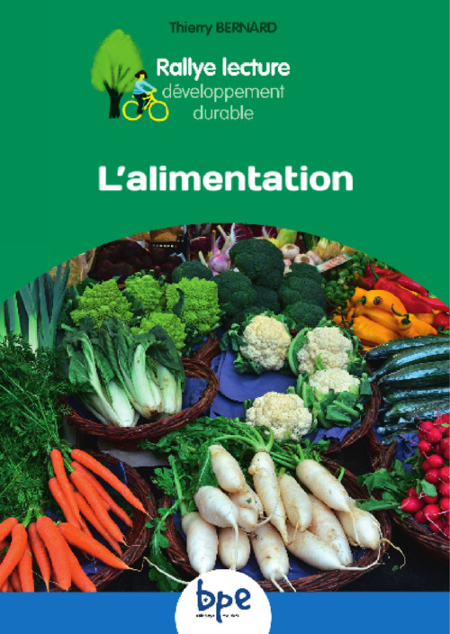 Couverture ebook de L'alimentation T2 CYCLE 3 RALLYE DD, de Thierry Bernard