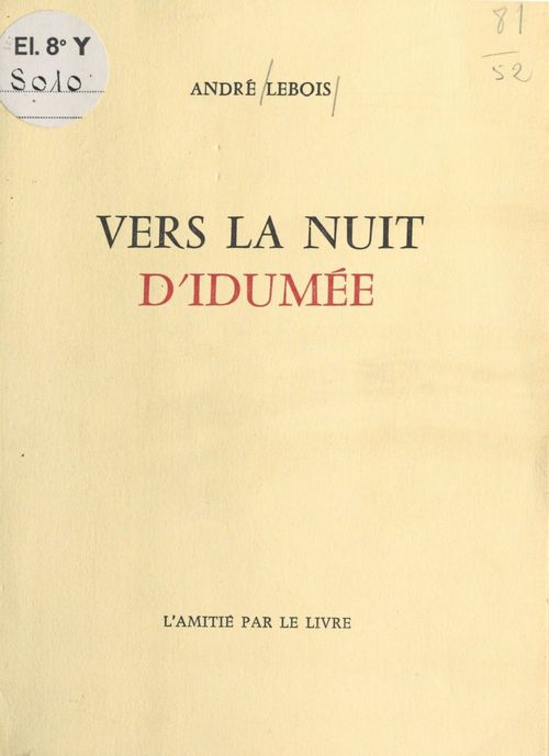 Couverture ebook de Vers la nuit d'Idumée, de Andre Lebois