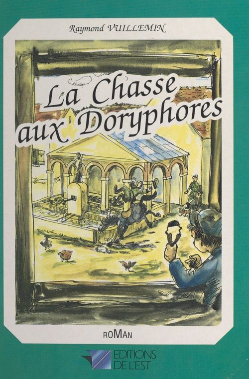 Couverture ebook de La chasse aux doryphores, de Raymond Vuillemin