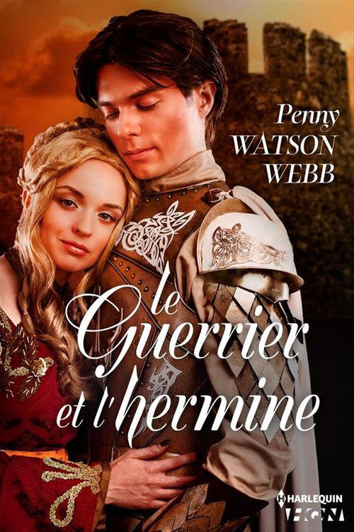 ebook cover of Le guerrier et l'hermine, by Penny Watson Webb