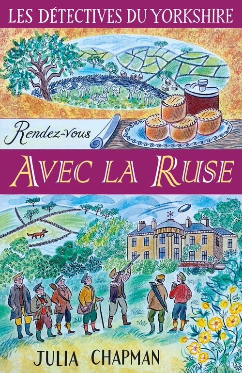 ebook cover of Les détectives du Yorkshire - Tome 6 Rendez-vous avec la ruse, by Julia Chapman