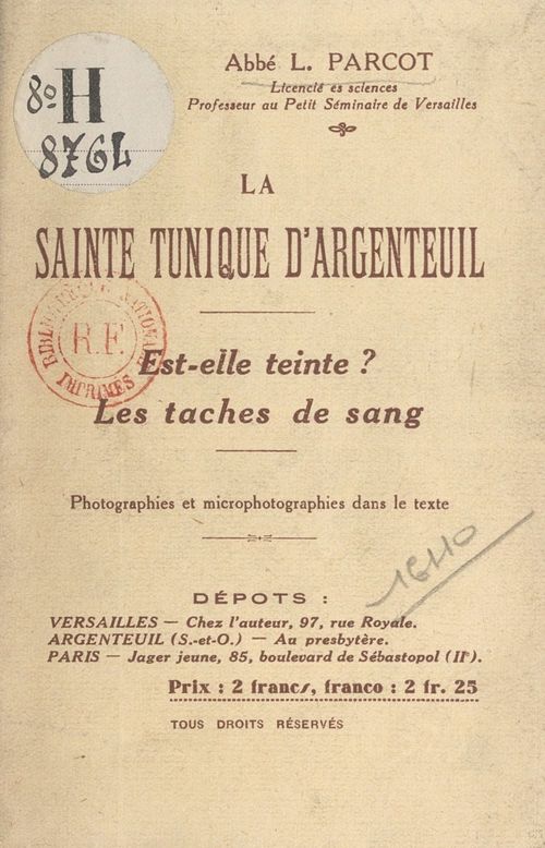 ebook cover of La Sainte Tunique d'Argenteuil : est-elle teinte, les taches de sang ?, by Leon Parcot