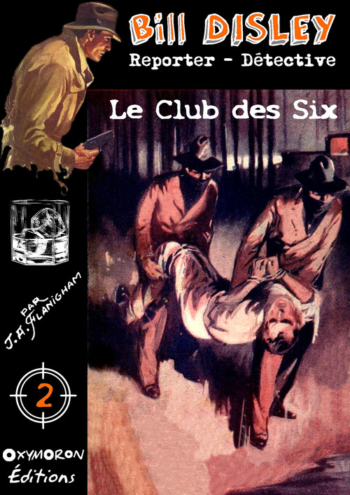 Couverture ebook de Le Club des Six, de J.A. Flanigham