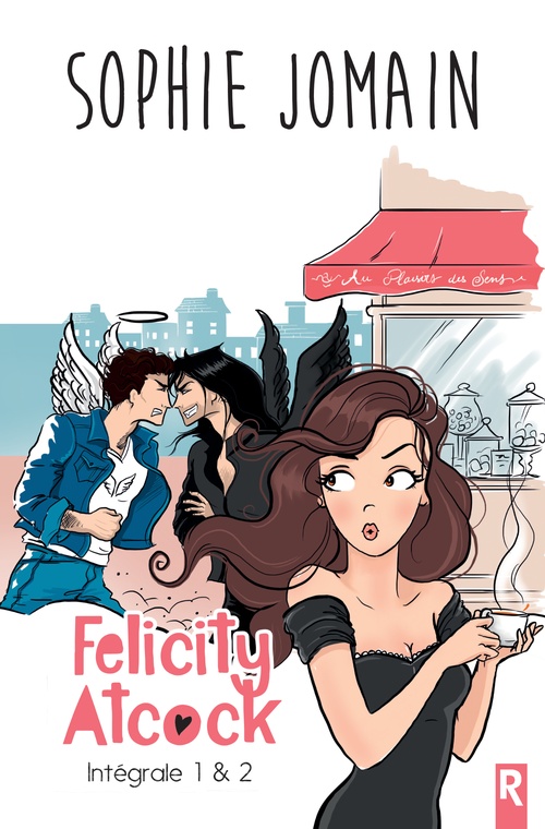 ebook cover of Felicity Atcock : Intégrale 1, by Sophie Jomain