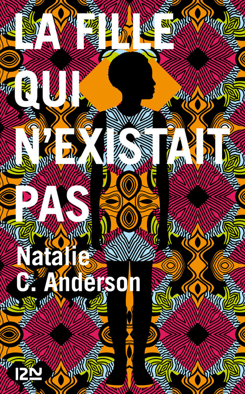 ebook cover of La fille qui n'existait pas, by Natalie C. Anderson