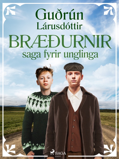 ebook cover of Bræðurnir: saga fyrir unglinga, by GuðRun Larusdottir