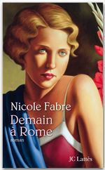 Couverture ebook de Demain à Rome, de Nicole Fabre