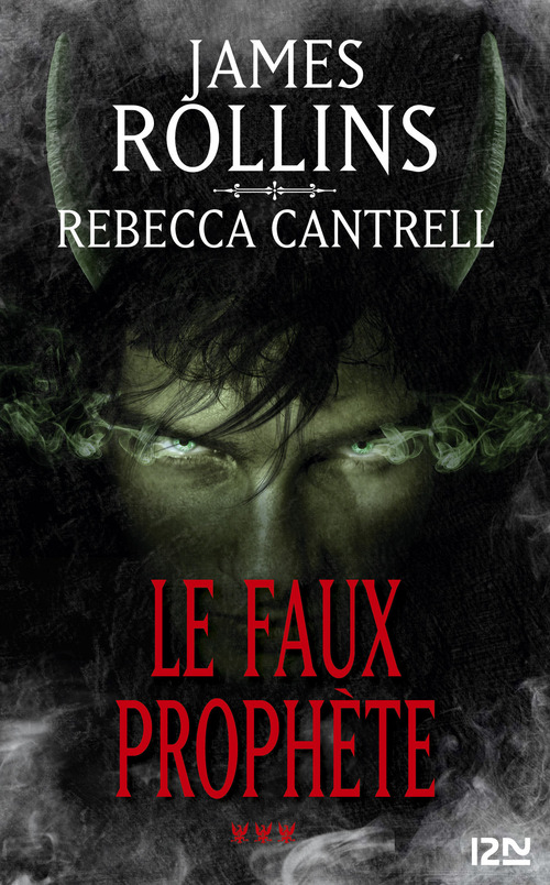 ebook cover of L'Ordre des Sanguinistes - tome 3 Le Faux prophète, by James Rollins
