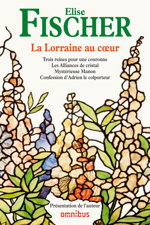 Couverture ebook de La Lorraine au coeur, de Elise Fischer