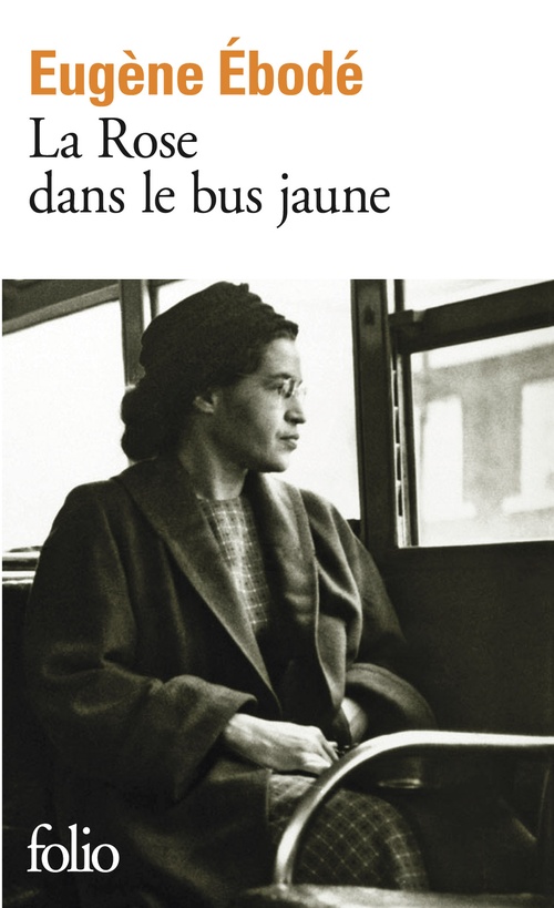 Couverture ebook de La Rose dans le bus jaune, de Eugène Ebodé