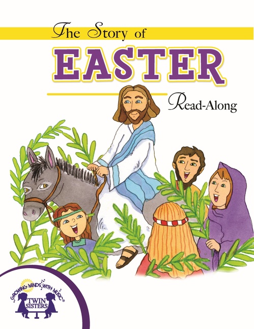 ebook cover of The Story of Easter, by Kim Mitzo Thompson, Karen Mitzo Hilderbrand