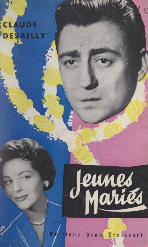 Couverture ebook de Jeunes mariés, de Claude Desailly