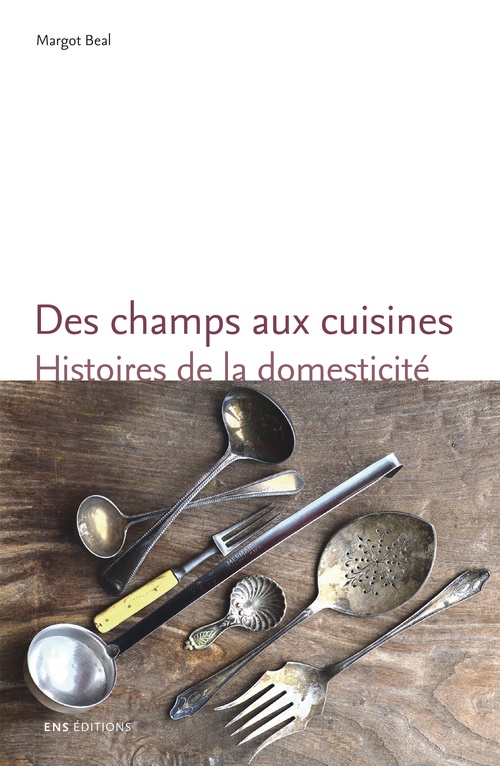 Couverture ebook de Des champs aux cuisines, de Margot Beal