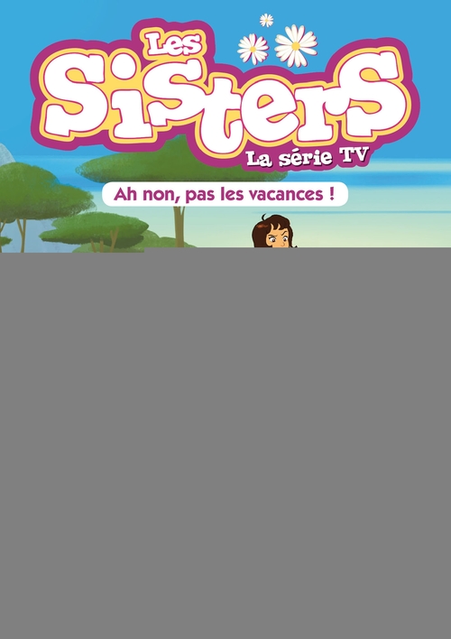 Couverture ebook de Les Sisters - La Série TV - Poche - tome 02, de WILLIAM, Christophe Cazenove