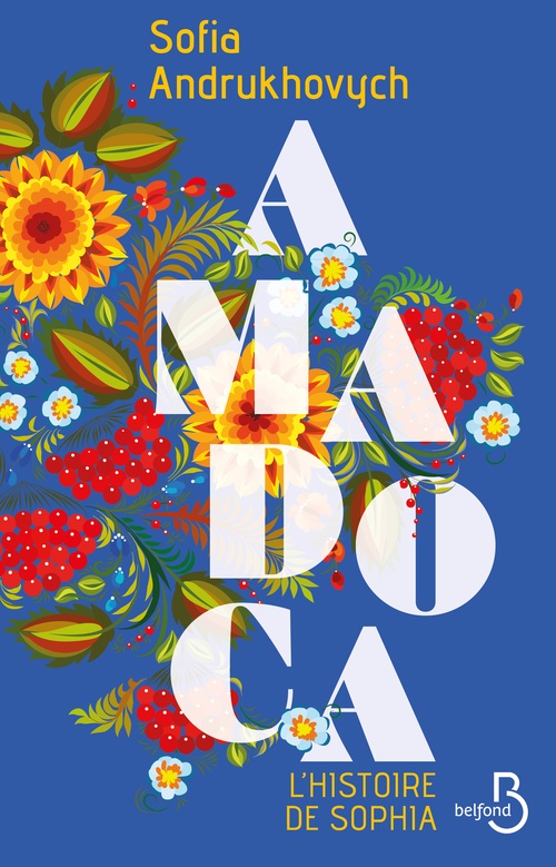 Couverture ebook de AMADOCA - L'histoire de Sophia, de Sofia Andrukhovych