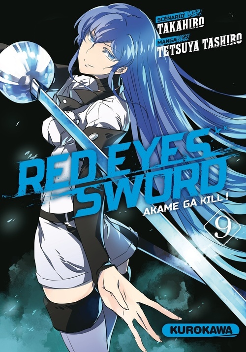 ebook cover of Red Eyes Sword - Akame Ga Kill ! - Tome 9, by Takahiro, Tetsuya Tashiro
