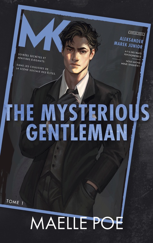 Couverture ebook de The Mysterious Gentleman - The Gentlemen, Tome 1, de Maelle Poe