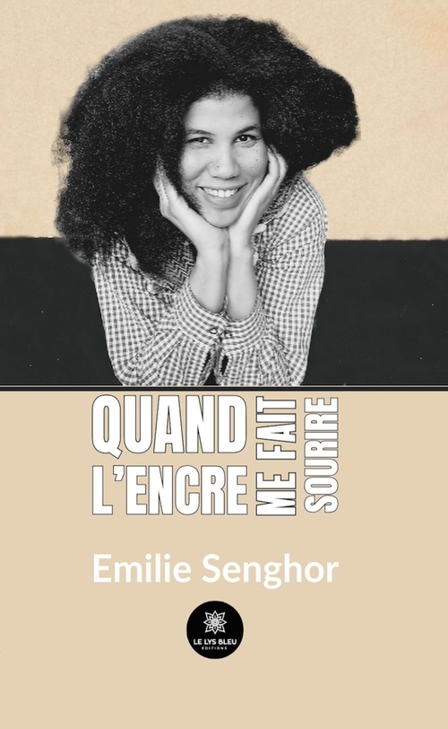 Couverture ebook de Quand l'encre me fait sourire, de Emilie Senghor