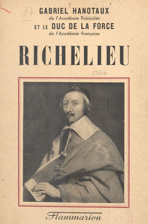 ebook cover of Richelieu, by Auguste Armand De La Force, Gabriel Hanotaux