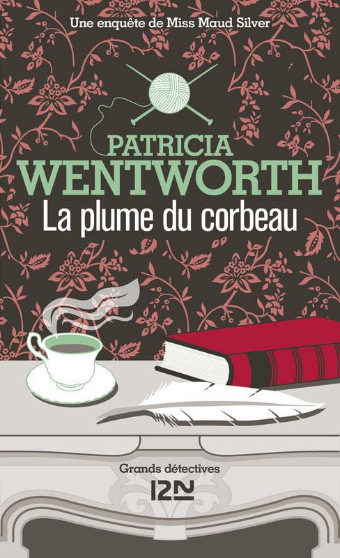 ebook cover of La plume du corbeau, by Patricia Wentworth
