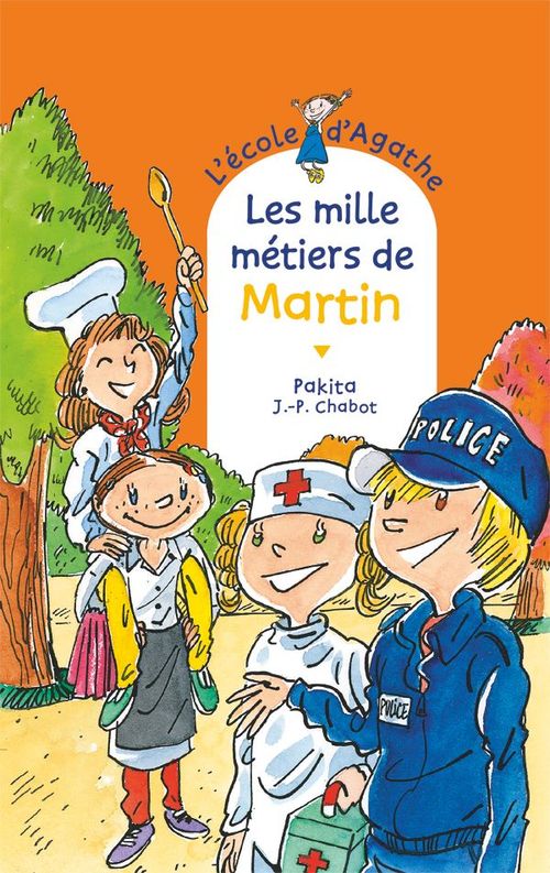 ebook cover of Les mille métiers de Martin, by Jean-Philippe Chabot, Pakita