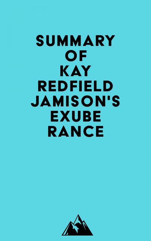 ebook cover of Summary of Kay Redfield Jamison's Exuberance, by Everest Media