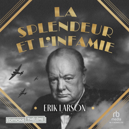 Couverture audiobook de La splendeur et l'infamie, de Erik Larson