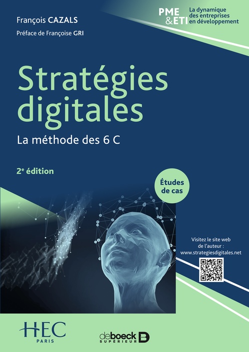 ebook cover of Stratégies digitales : La méthode des 6 C, by François Cazals