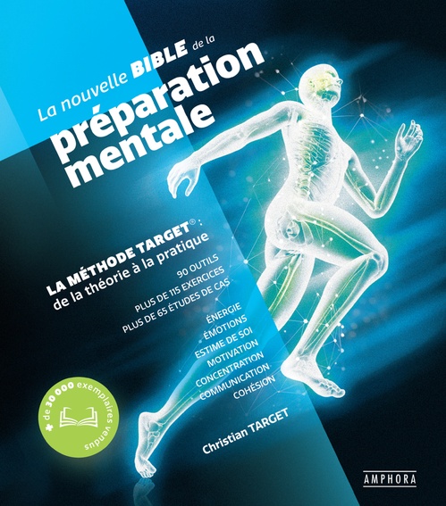 Couverture ebook de La nouvelle bible de la préparation mentale, de Christian Target