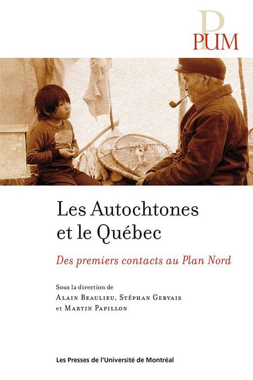 Couverture ebook de Les Autochtones et le Québec, de Beaulieu/Gervais