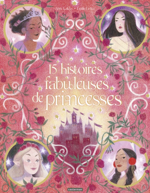 Couverture ebook de 15 histoires fabuleuses de princesses, de Anne Kalicky
