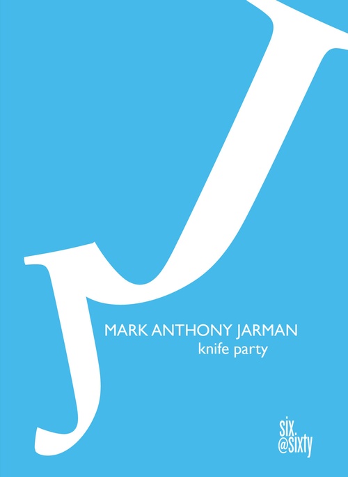 ebook cover of Knife Party, by Mark Anthony Jarman