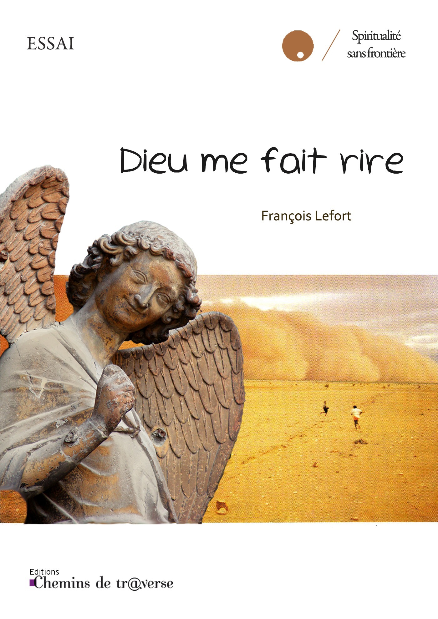 ebook cover of Dieu me fait rire, by François Lefort