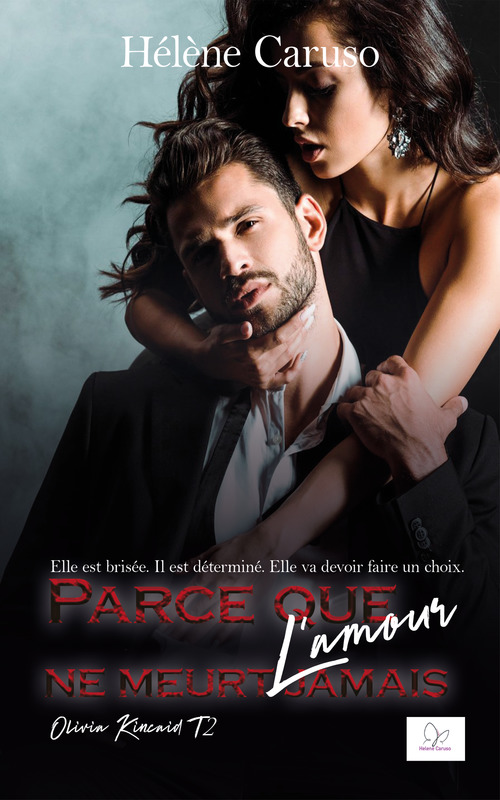 Couverture ebook de Parce que l'amour ne meurt jamais, de Helene Caruso