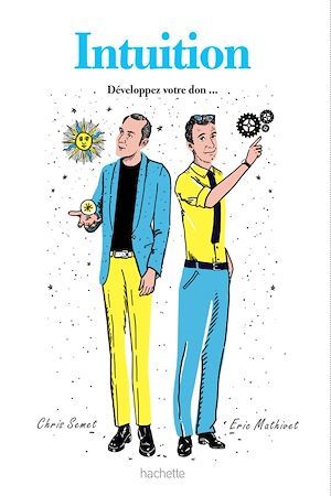 ebook cover of Intuition, by Chris Semet, Eric Mathivet