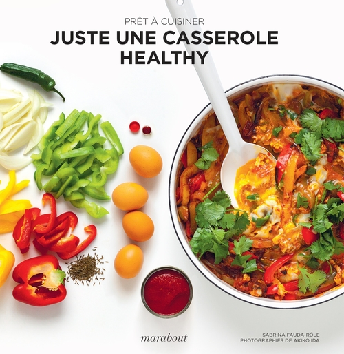 ebook cover of Prêt à cuisiner - Juste un plat healthy, by Collectif